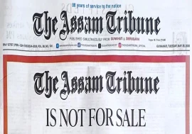 The Assam Tribune—This Newspaper is Not For Sale!
